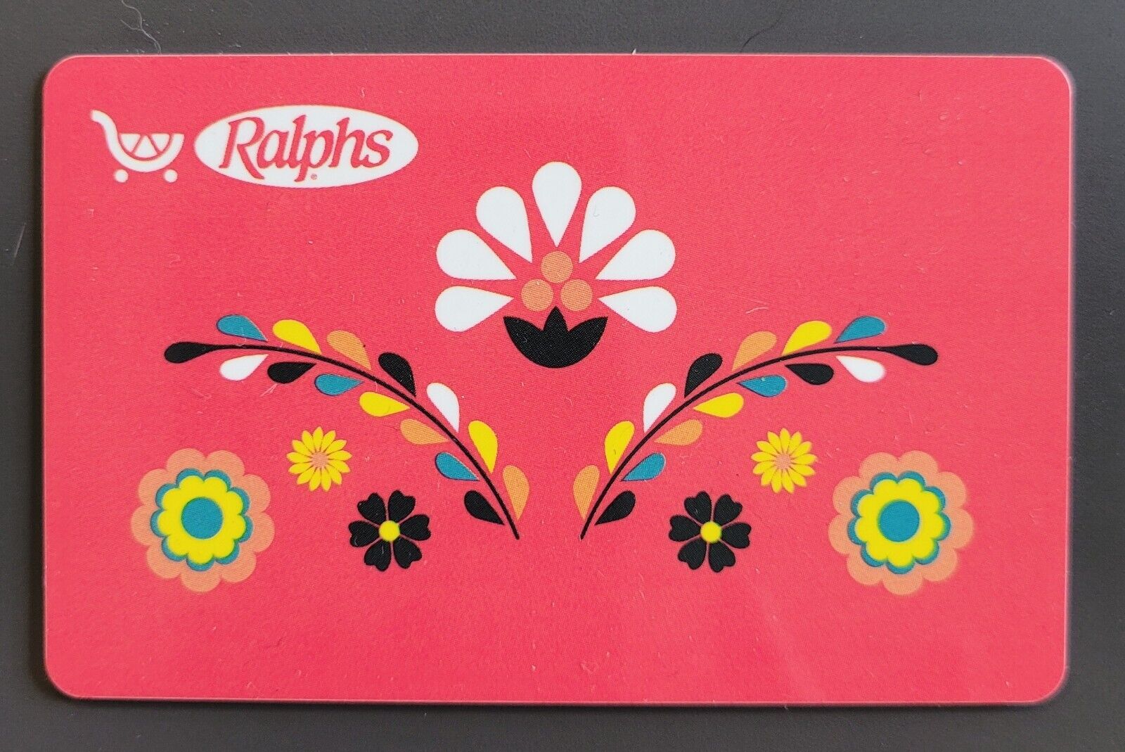 Ralph\'s Gift Card - Mexican Floral Grocery -Collectible - No Value