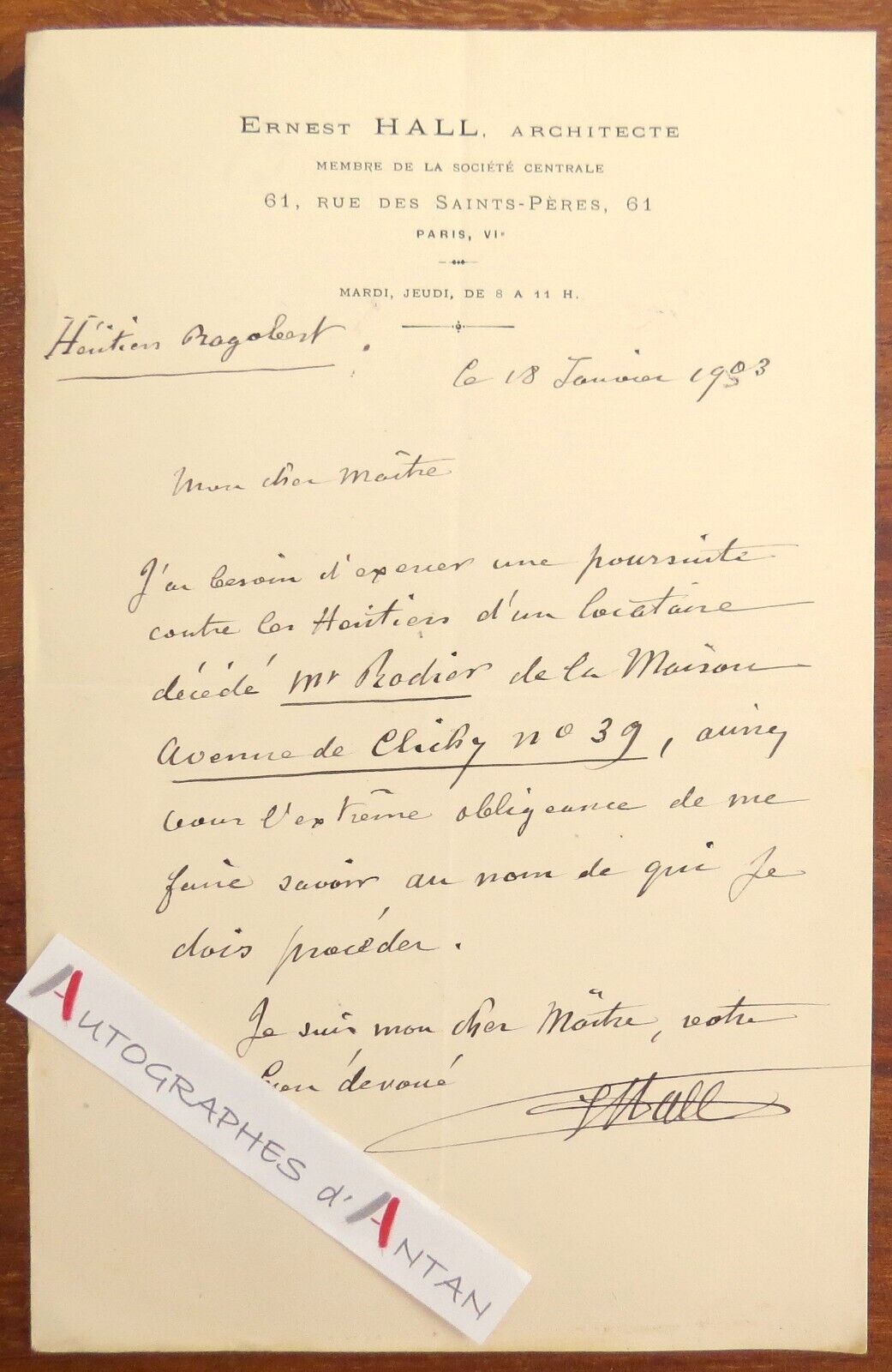 ● L.A.S 1903 Ernest HALL Architecte rue des Saints Pères Paris autograph letter