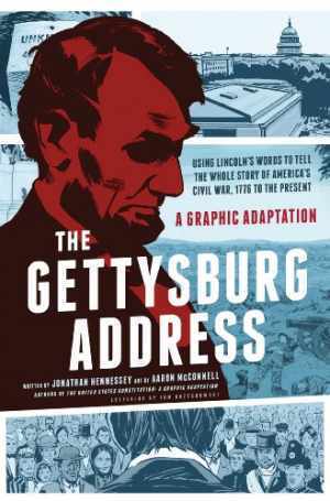 The Gettysburg Address: A - Paperback, by Hennessey Jonathan; McConnell - Good
