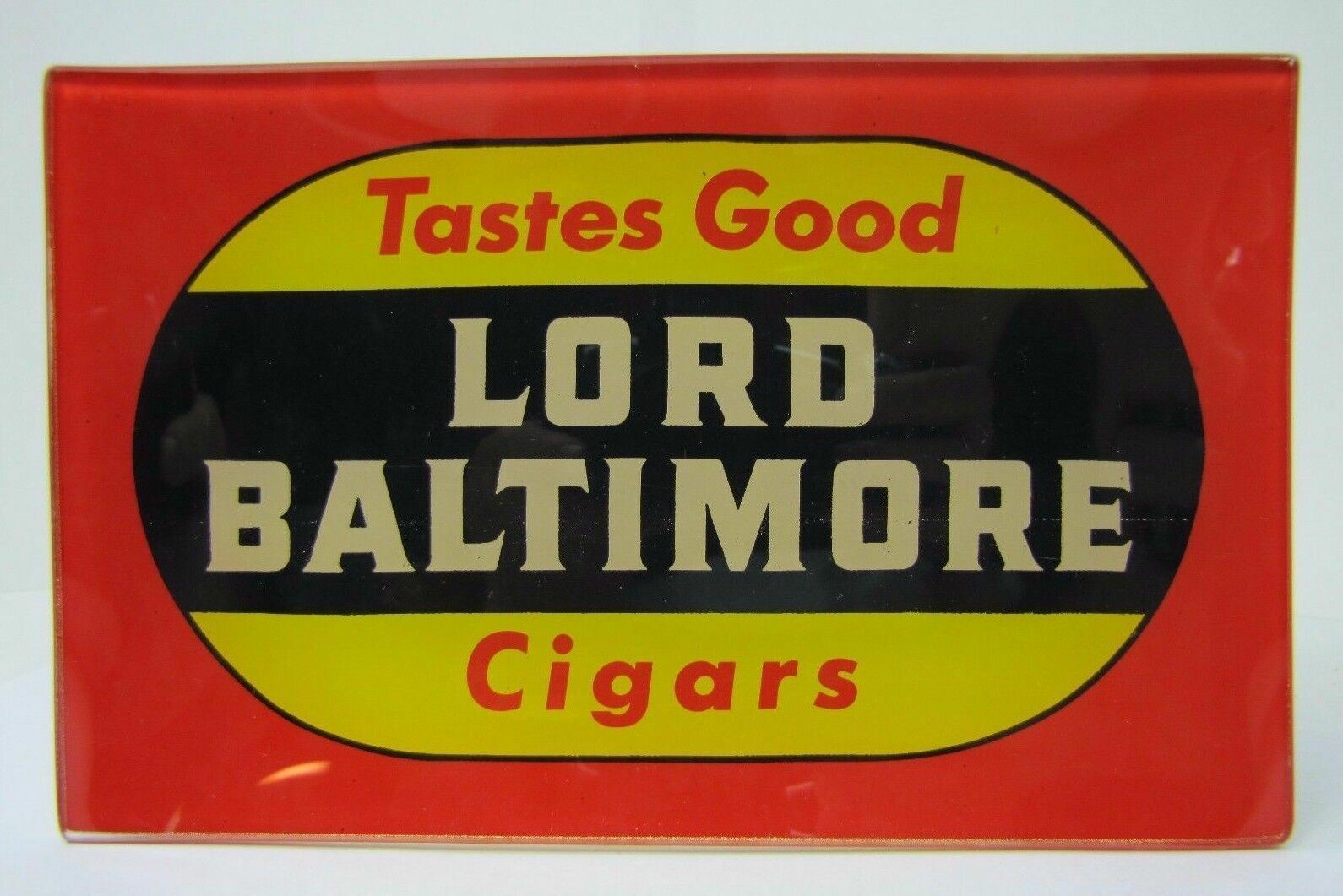 LORD BALTIMORE CIGARS Advertising Tip Coin Card Glass Tray 'Tastes Good'