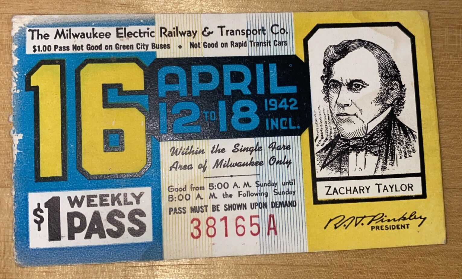1942 President Zachary Taylor #16 Wisconsin Railway TRANSIT BUS Pass