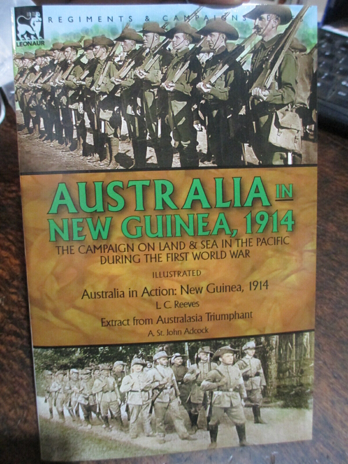 Australia In Action 1914 ANMEF Australia\'s First Campaign New Guinea Reeves Book
