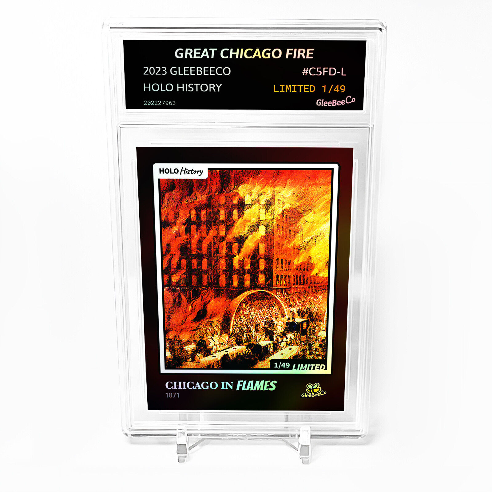 CHICAGO IN FLAMES Card Great Chicago Fire 1871 - 2023 GleeBeeCo Holo #C5FD-L /49