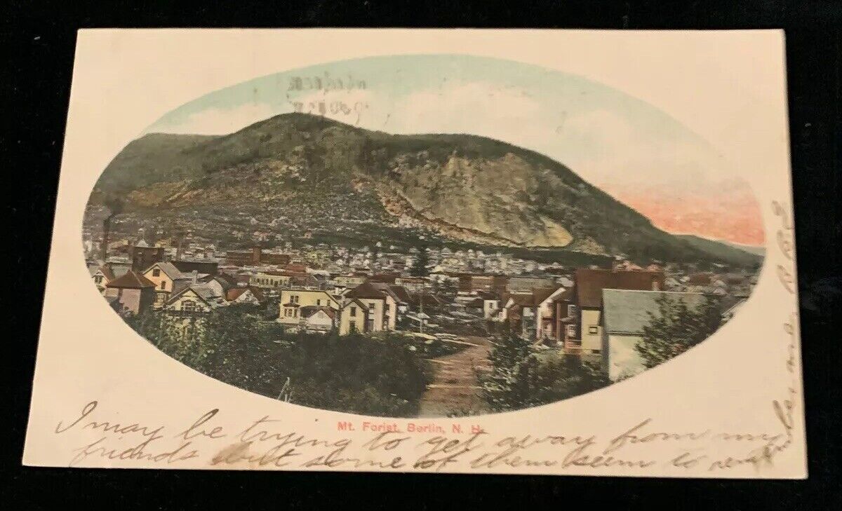 BERLIN , NH – Mount Forest 1906 Antique Postcard