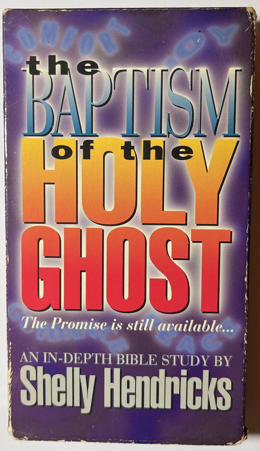 the Baptism of the Holy Ghost VHS With Shelly Hendricks