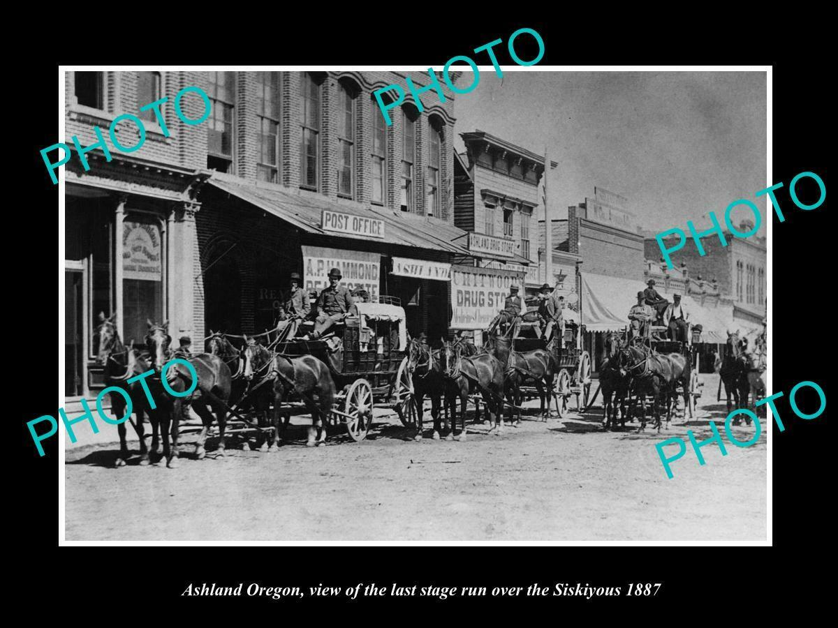 OLD 8x6 HISTORIC PHOTO OF ASHLAND OREGON THE LAST SISKIYOUS COACH RUN c1887