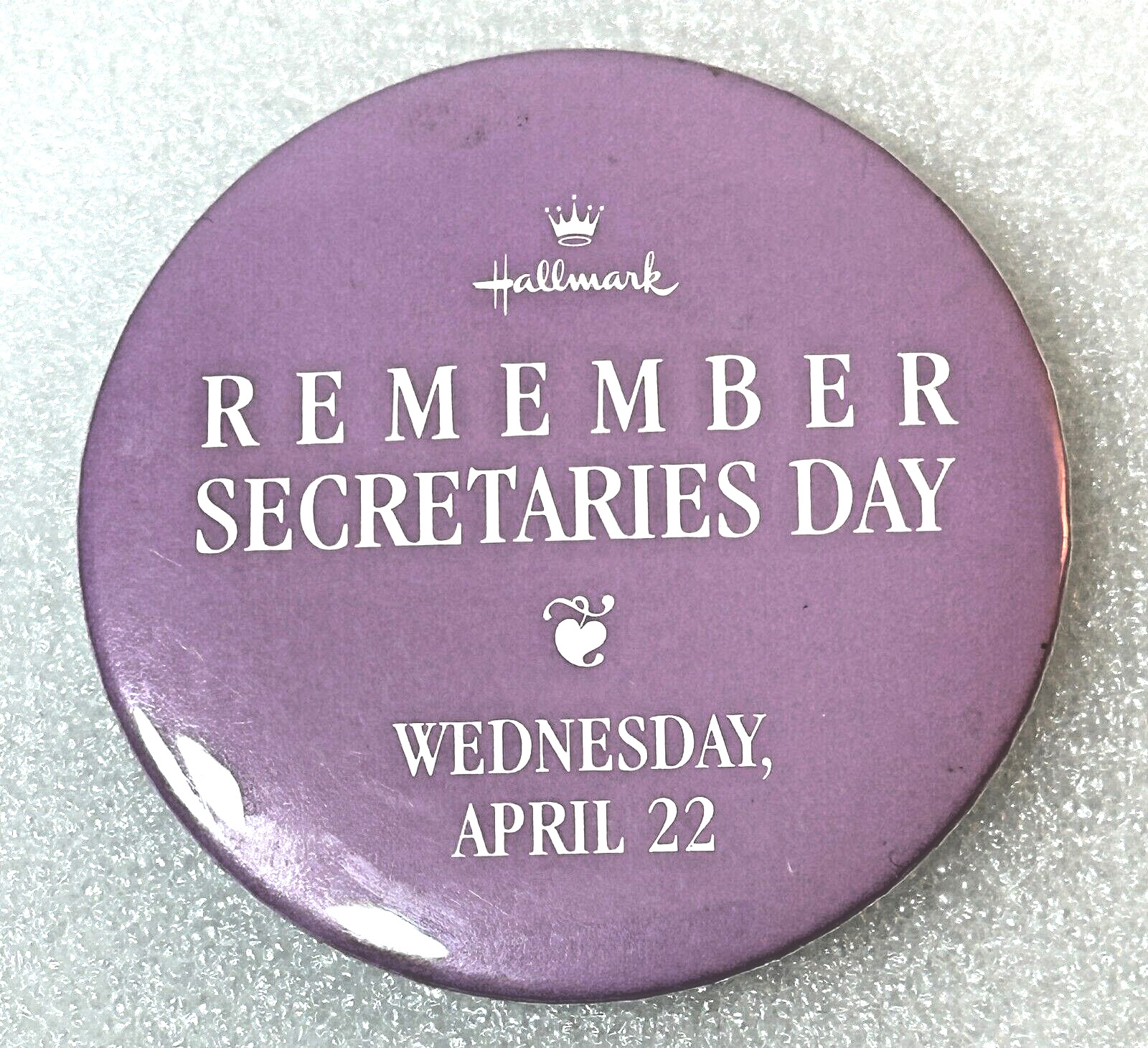 Vintage Remember Secretaries Day Hallmark Pinback Button Pin