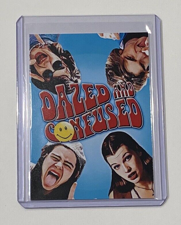 Dazed And Confused Limited Edition Artist Signed Trading Card 3/10