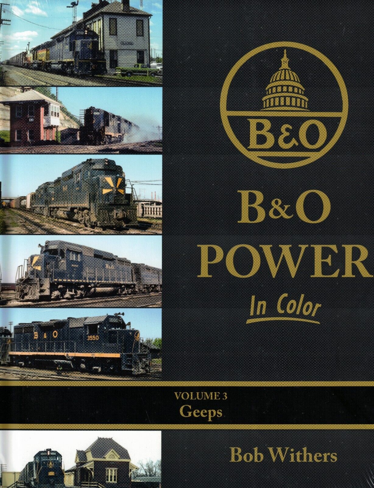 B&O Power in Color Volume 3 - Geeps (New) - Morning Sun Books