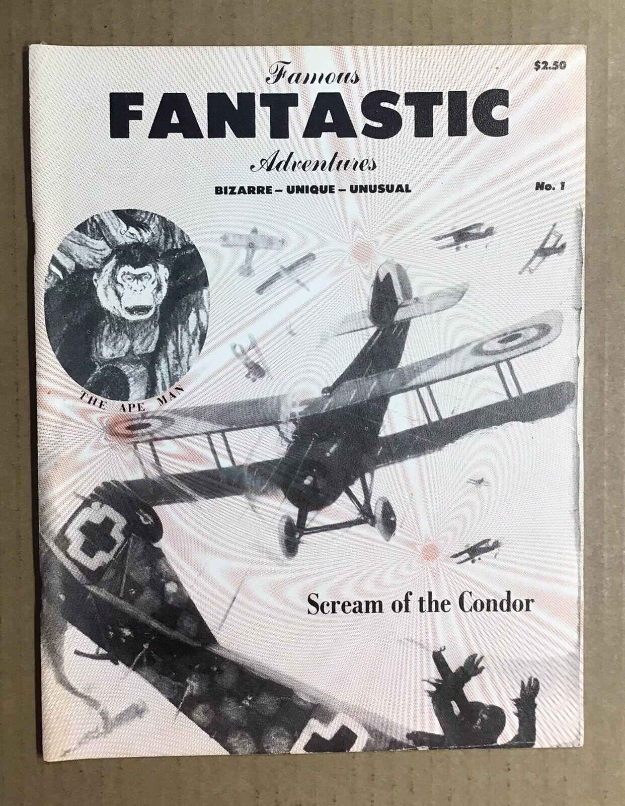 Famous Fantastic Adventures #1 ~ Scream of The Condor ~ The Ape Man ~Weird Tales