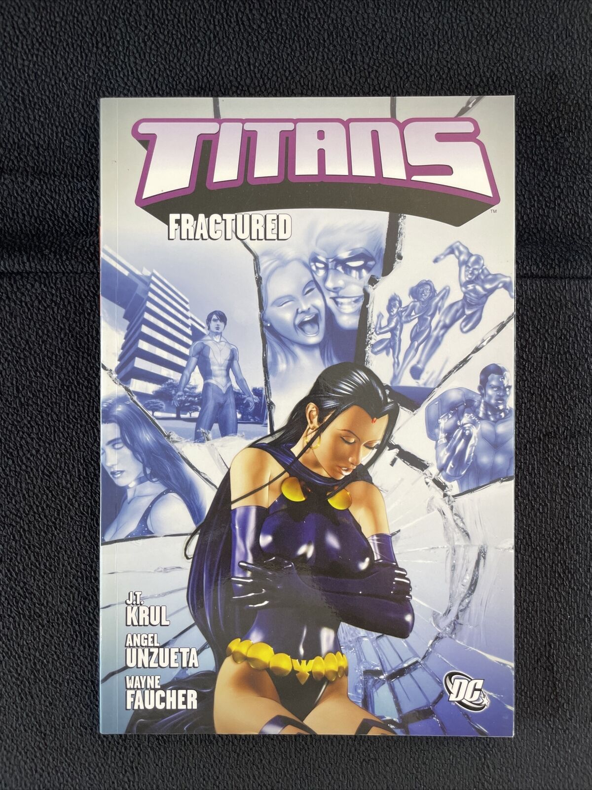 Titans-Fractured by J. T. Krul  (2010, TPB) DC Comics Graphic Novel