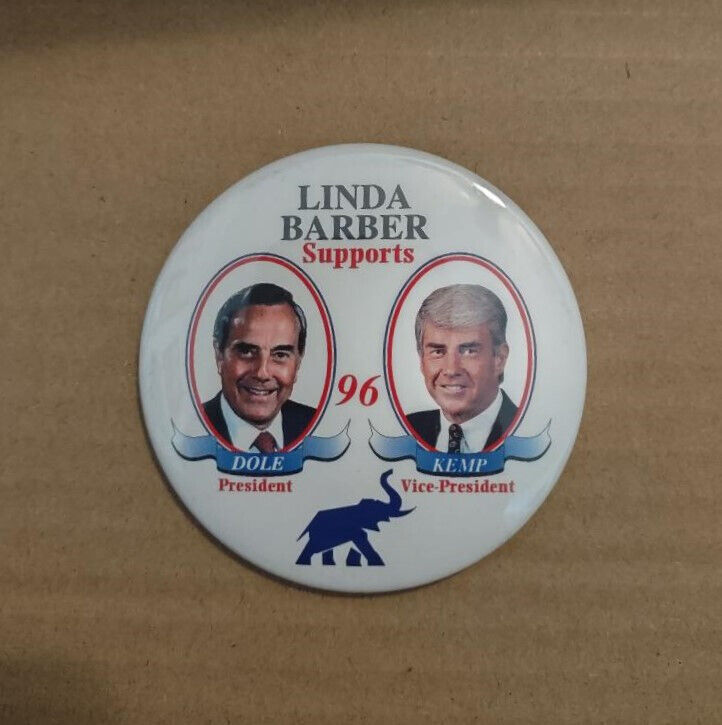 1996 DOLE / KEMP Campaign Button, ARIZONA Linda Barber Supports   3\