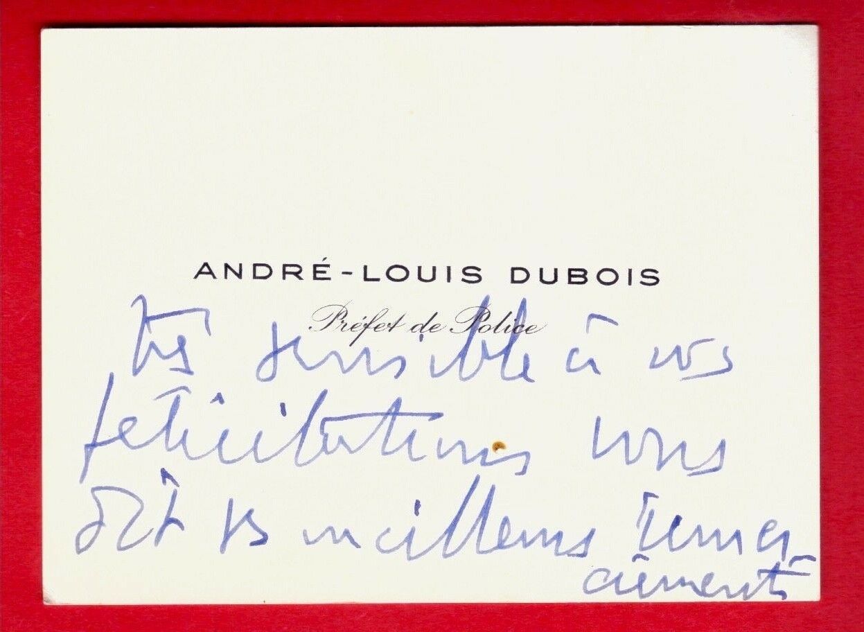 CU94-BUSINESS CARD-AUTOGRAPH-ANDRÉ-LOUIS DUBOIS-PREFECT OF POLICE