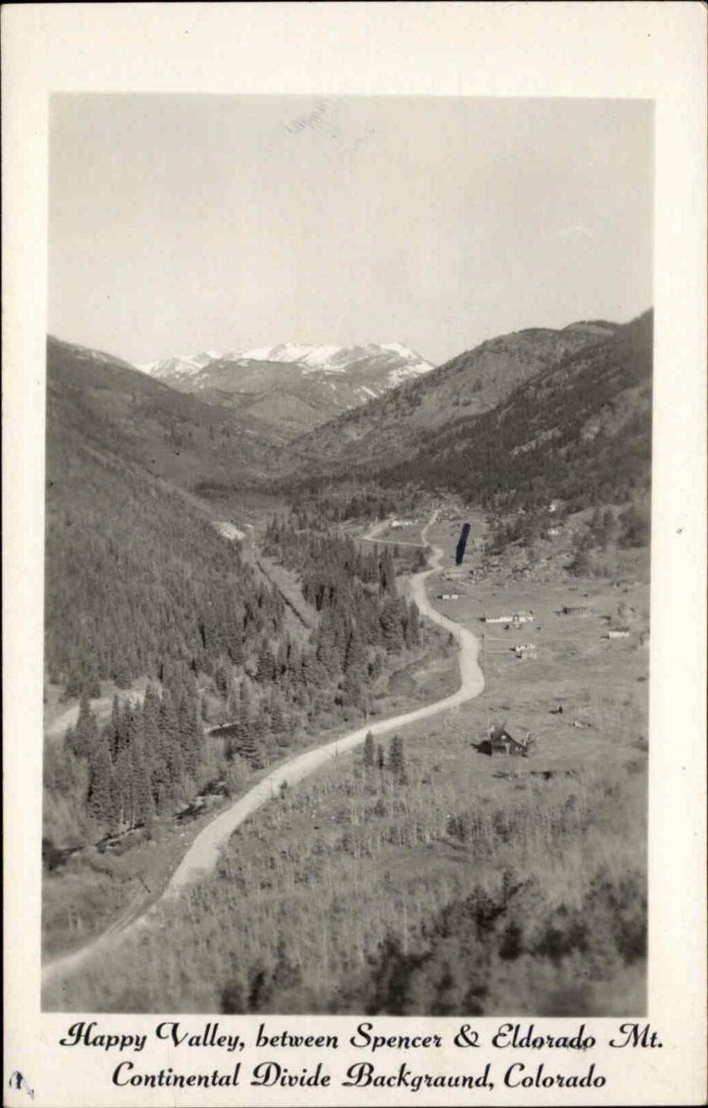 Happy Valley Between Spencer & Eldorado Continental Divide c1920s-30s RPPC