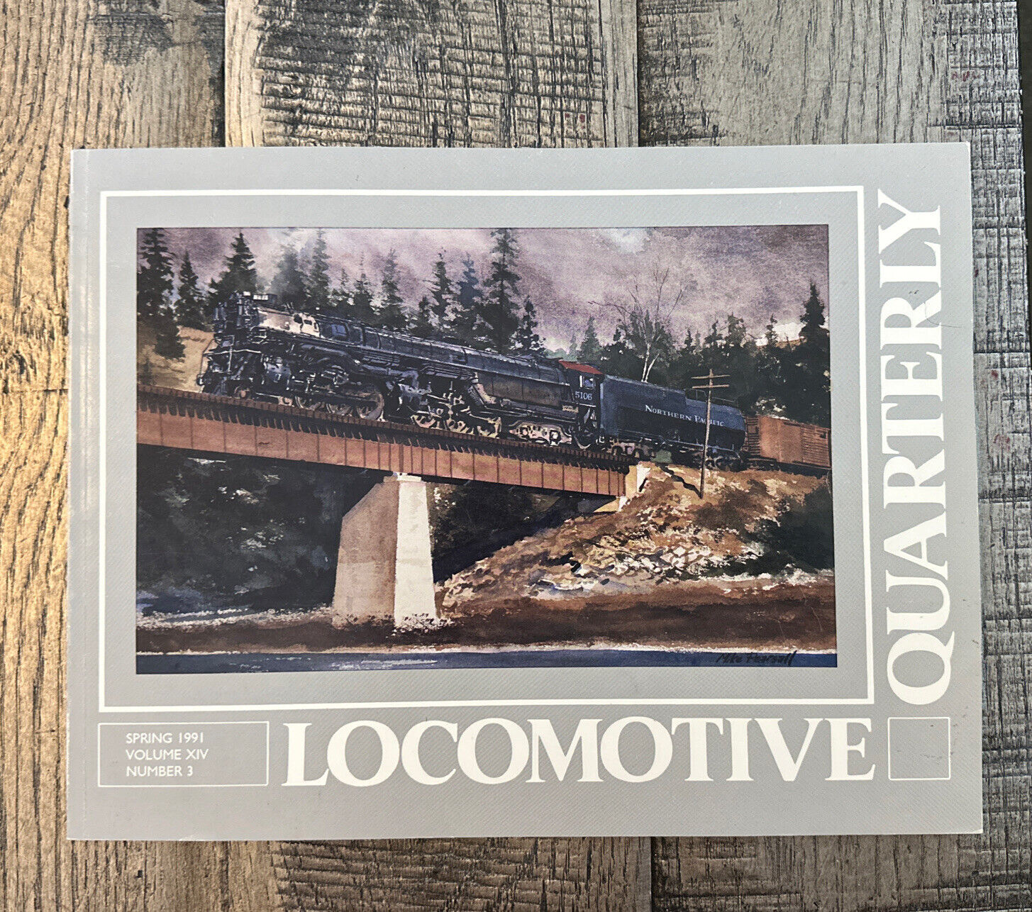 Locomotive Quarterly Spring 1991 Volume XIV Number 3 SC
