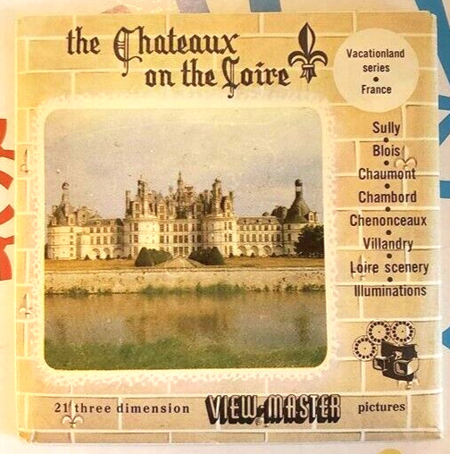 Sawyer's 1435 A B & C The Chateaux on the Loire France view-master Reels Packet