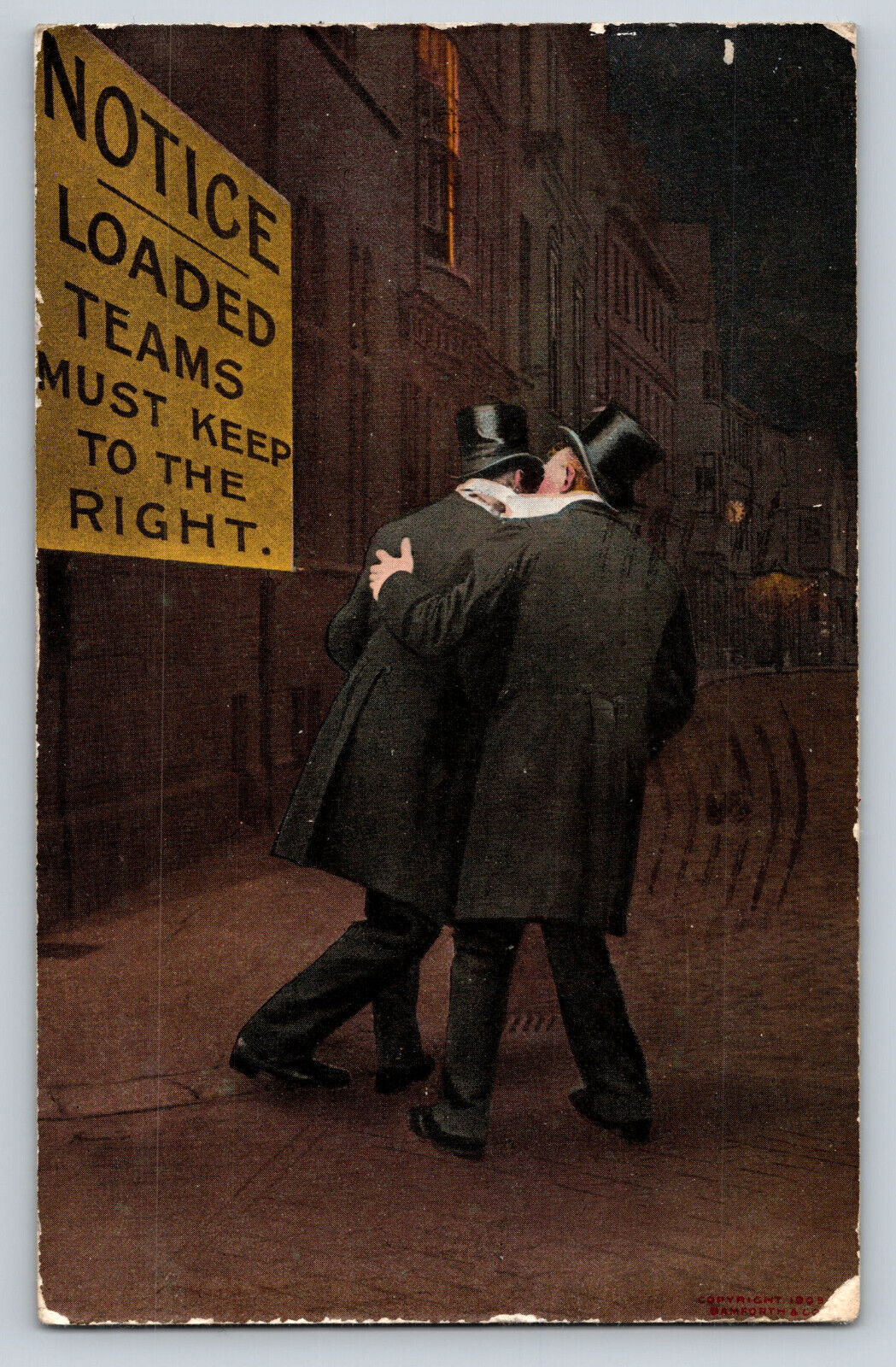 Notice Loaded Teams Must Keep To The Right Postcard 2 Guys Whispering 1910
