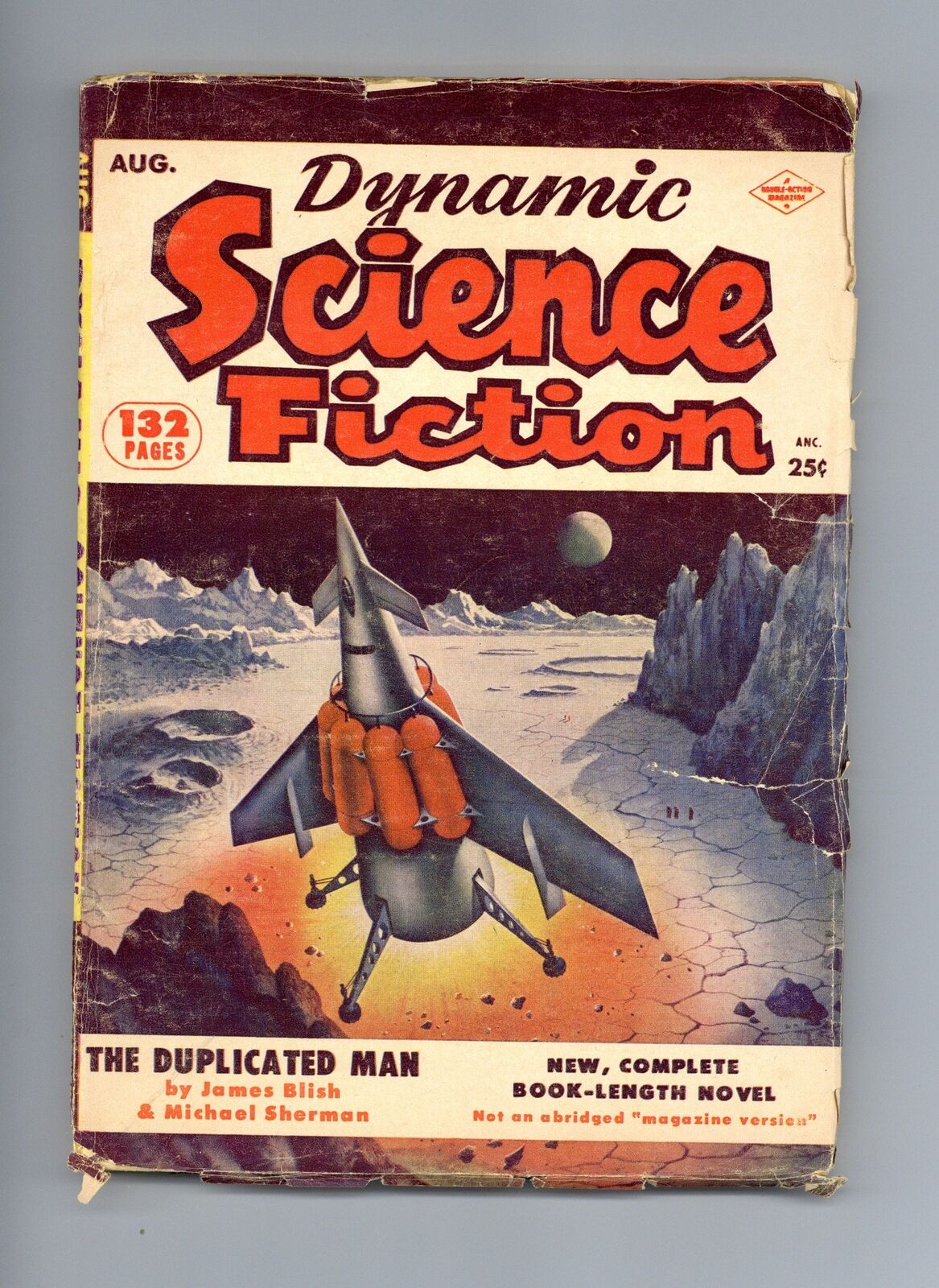 Dynamic Science Fiction Pulp Aug 1953 Vol. 1 #4 VG Low Grade