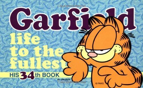 Garfield #34 Life to the Fullest by Davis, Jim Paperback Book The Fast Free