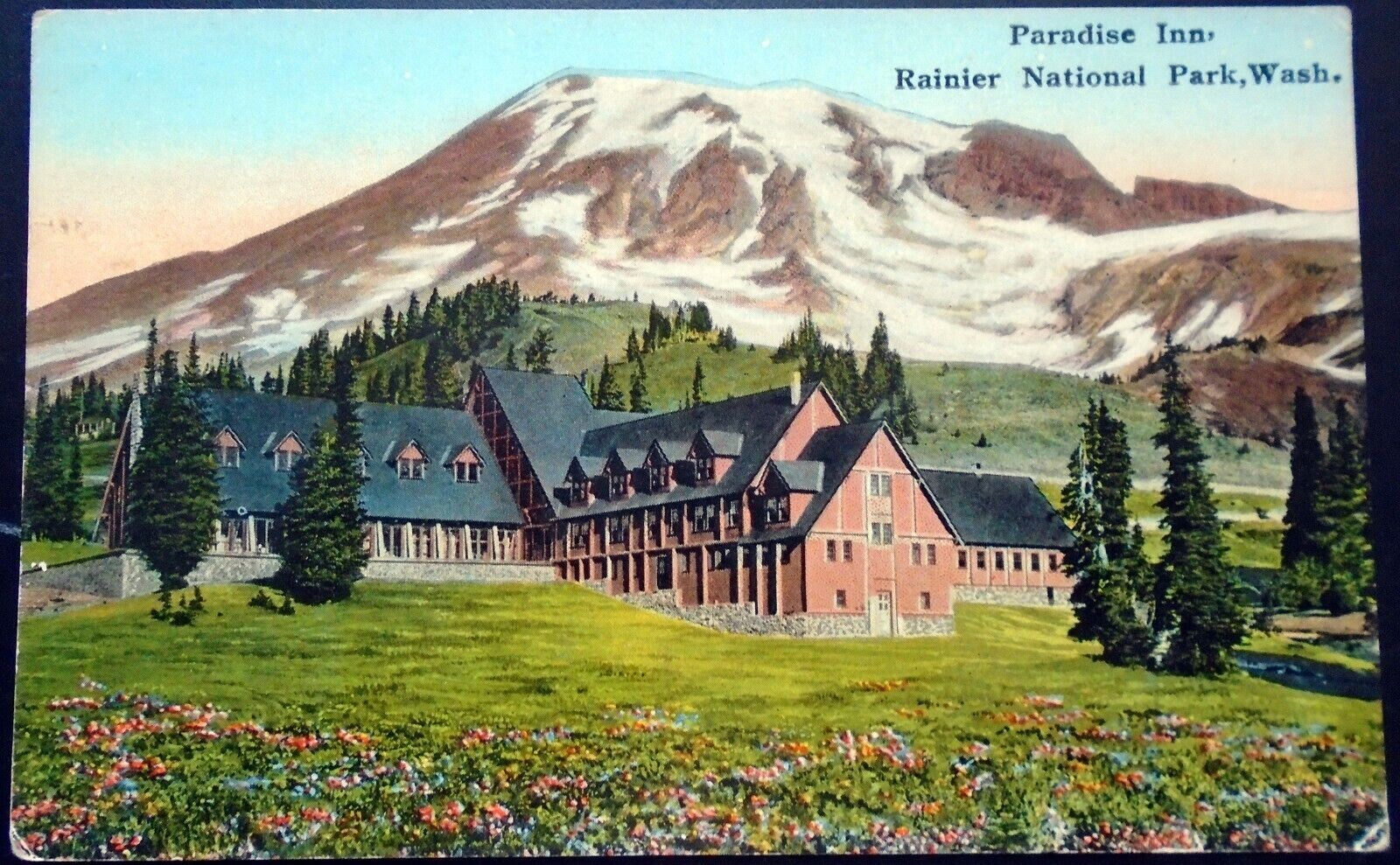 1915-20s Paradise Inn, Mount Rainier, Rainier National Park, WA 