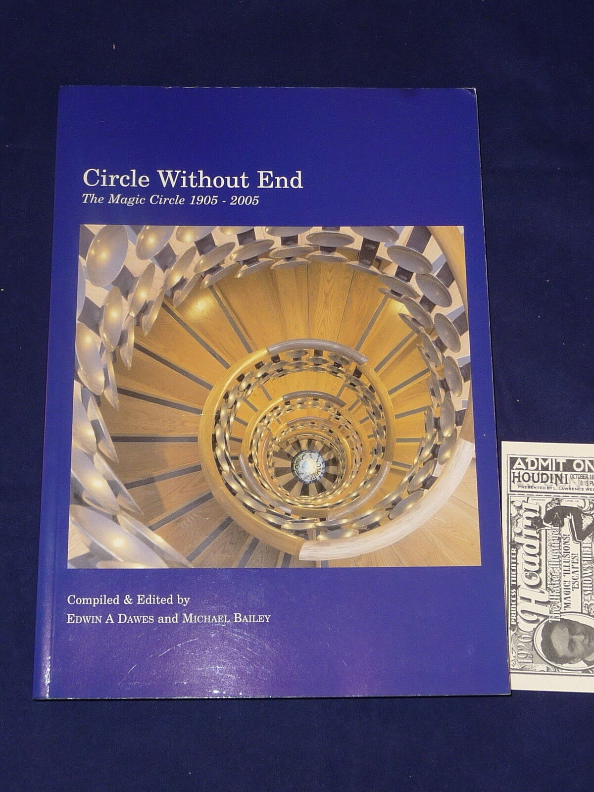 THE MAGIC CIRCLE 1905-2005 WITHOUT END MAGIC BOOK New Sealed Edwin Dawes London