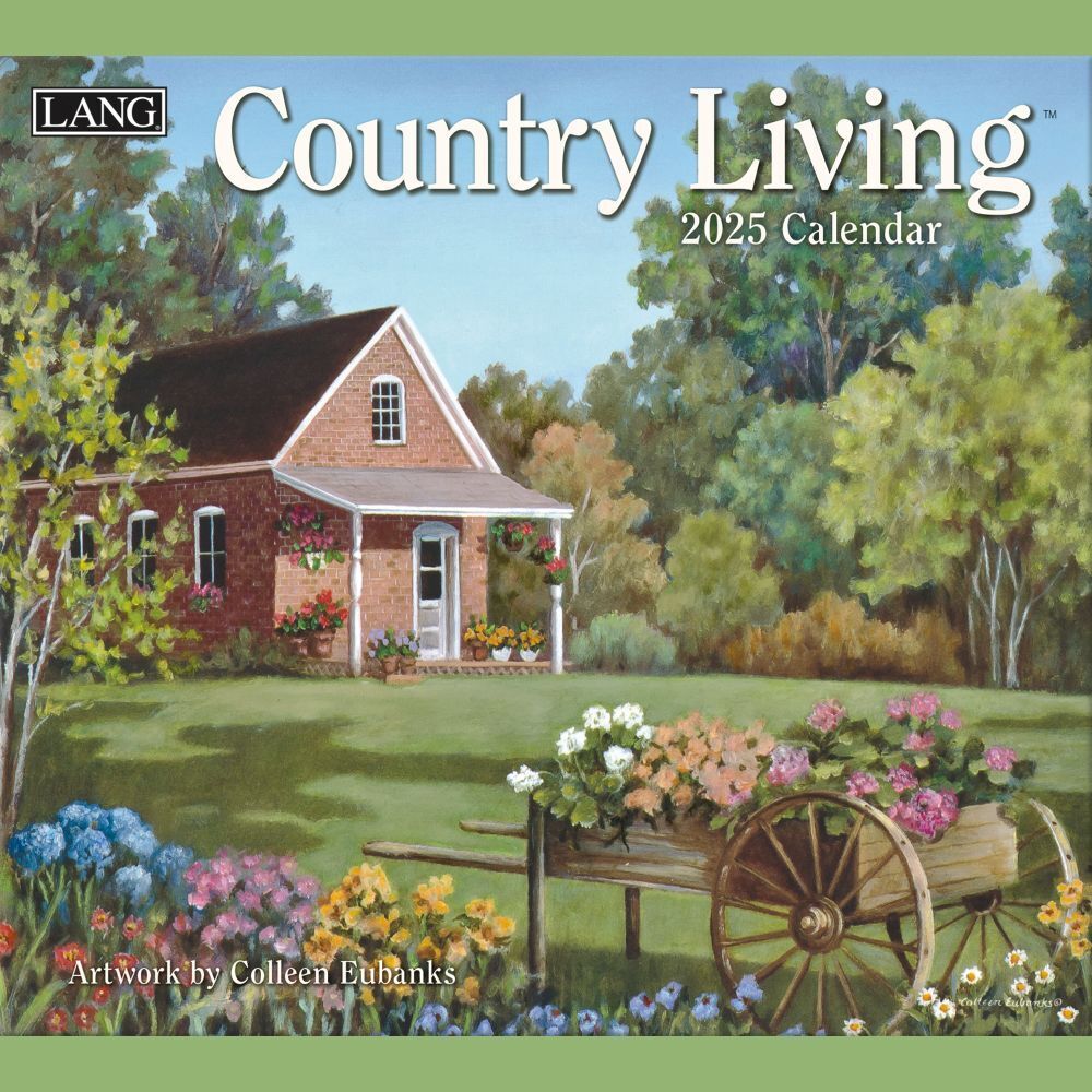 Lang,  Country Living 2025 Wall Calendar by Colleen Eubanks
