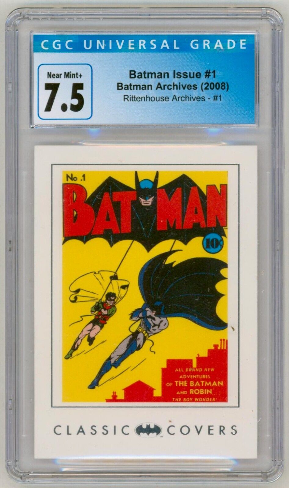 CGC Batman Archives Card #1 Rittenhouse Issue #1 1st Joker & Catwoman /Bob Kane