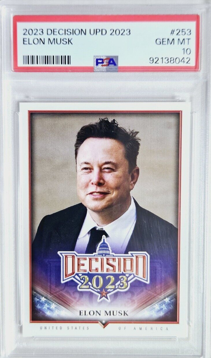 2023 Decision Update #253 Elon Musk Card PSA 10 Gem Mint POP 1 Tesla X SpaceX