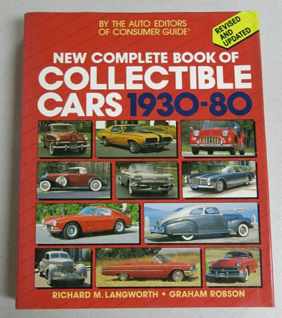 New Complete Book Of Collectible Car 1930-80 by Richard Langworth (0517647443)