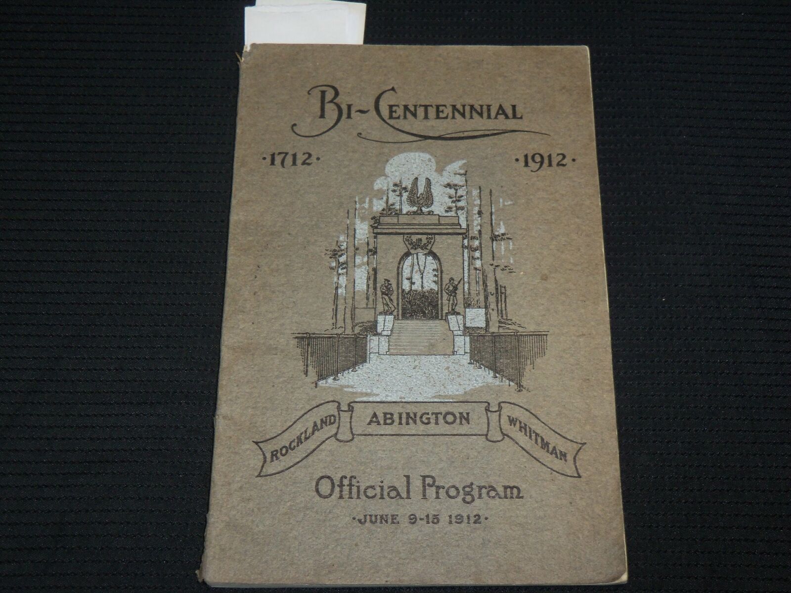 1912 TOWN OF ABINGTON 200TH BICENTENNIAL OFFICIAL PROGRAM - J 7069