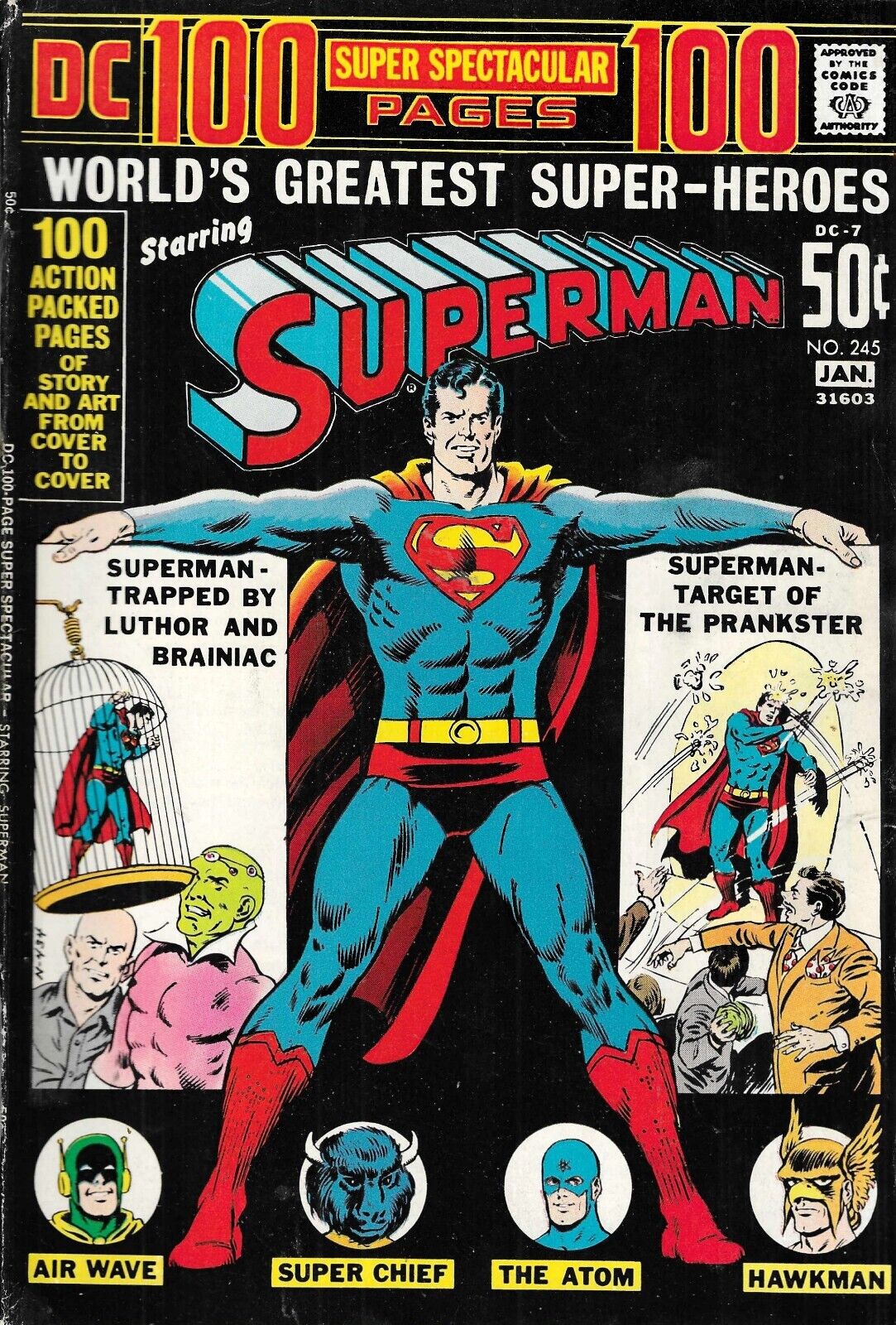 Bronze age, DC 100 pg Spectacular Superman #245 Jan.1972