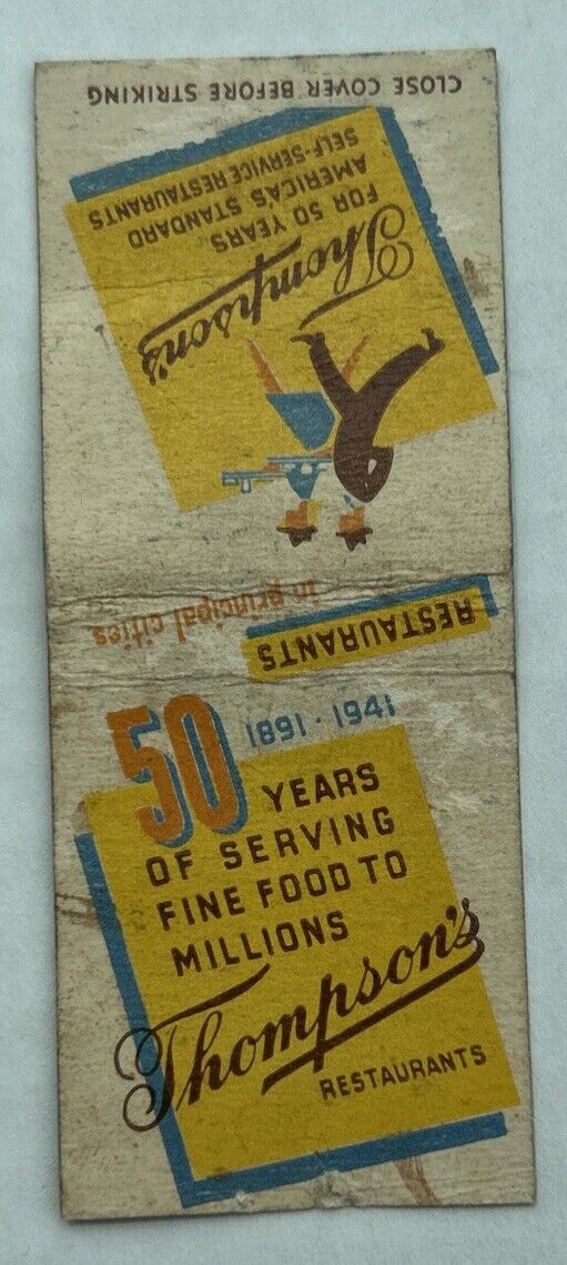 Vintage THOMPSON’S Restaurant Matchbook Cover, 1891-1941 50 Years Of Serving