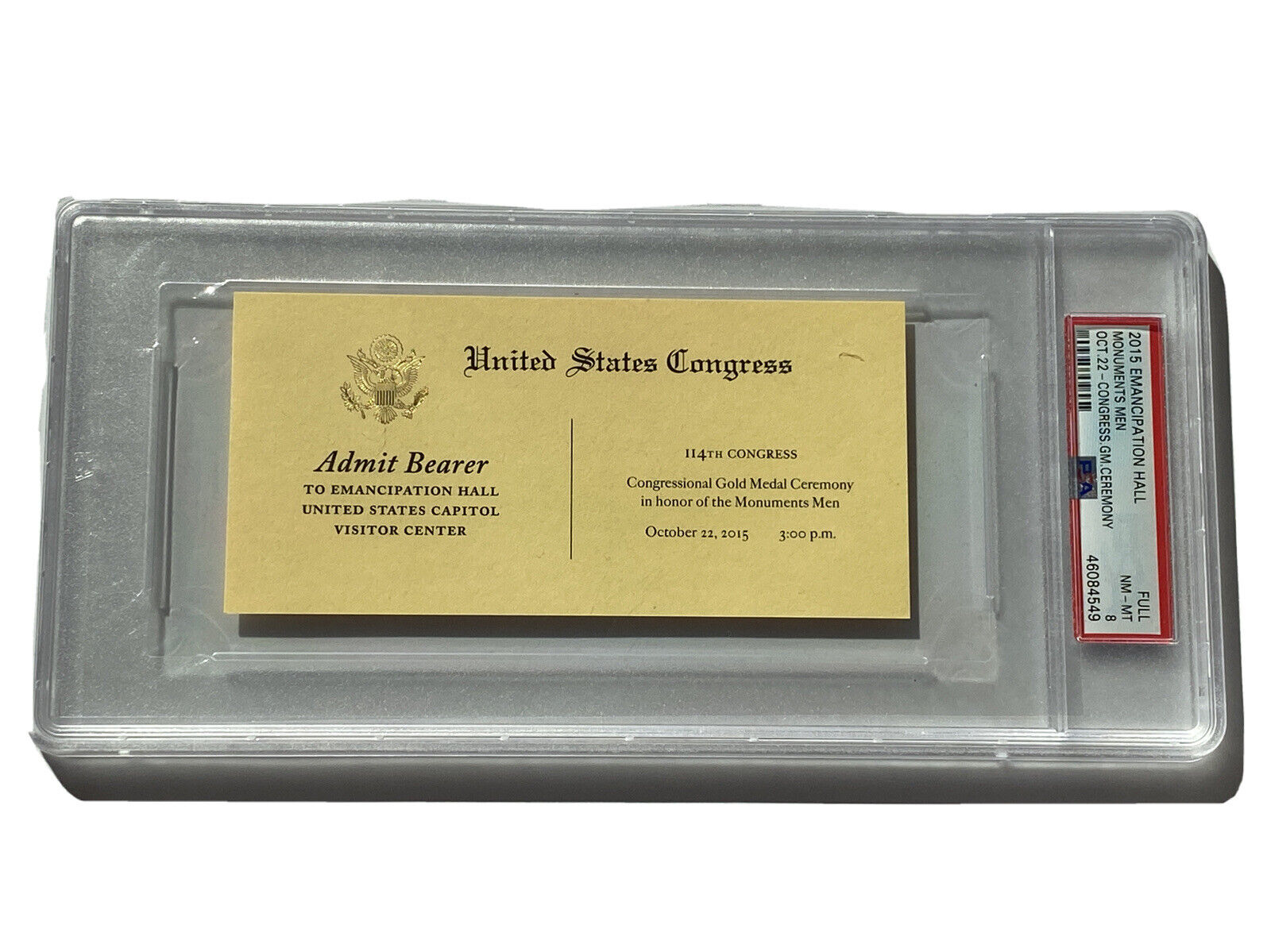 2015 Ticket To The Congressional Ceremony Honoring Monuments Men Congress PSA