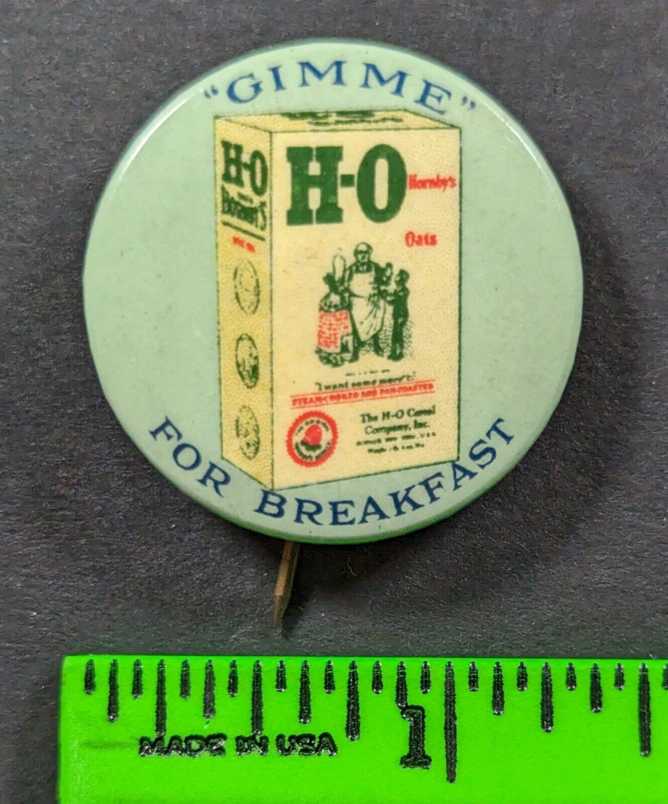 Vintage Gimme H&O Oats For Breakfast Pinback Pin