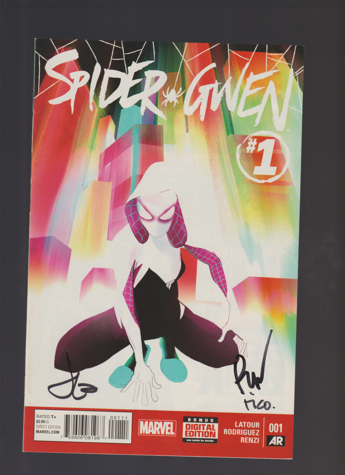 Spider Gwen # 1 (2015) Signed By Jason Latour Rico Renzi Robbi Rodriguez