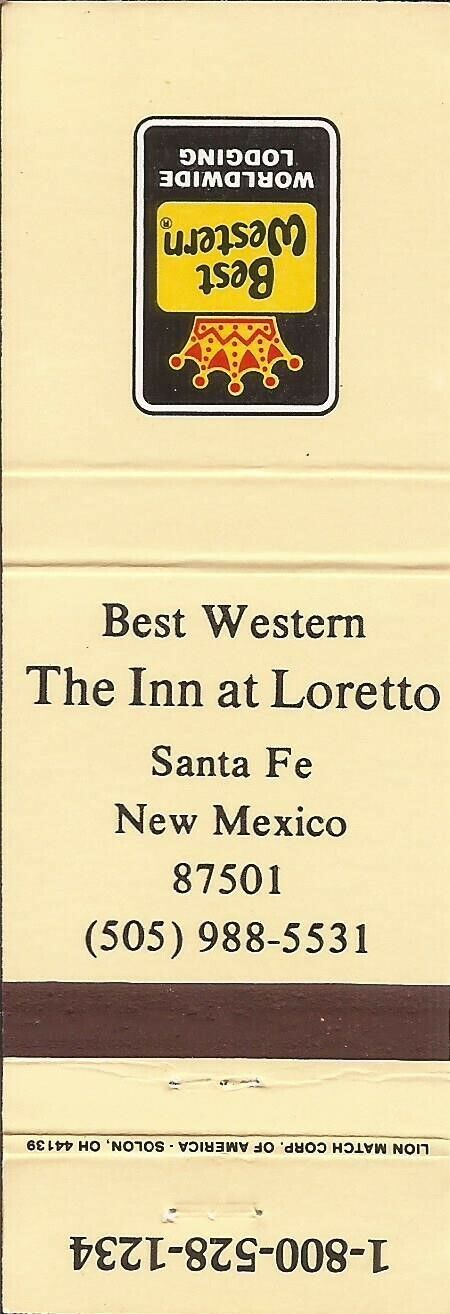Matchbook Cover-Best Western Inn at Loretto-Santa Fe New Mexico-L0260