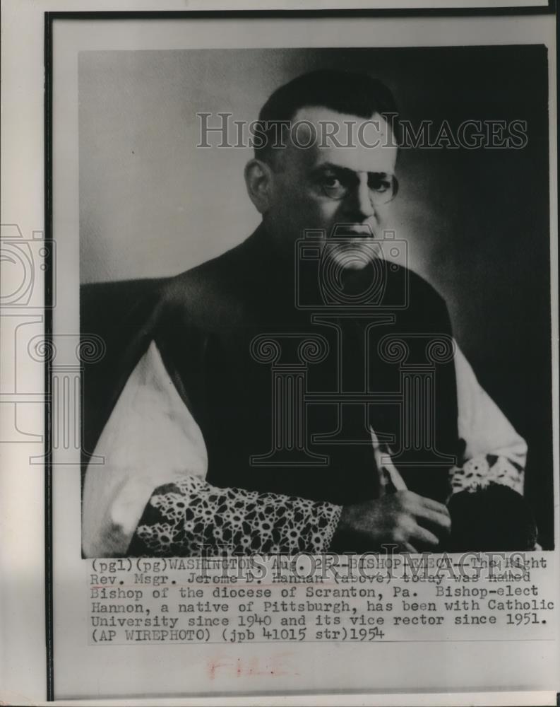 1954 Press Photo Right Rev Msgr Jerome D Hannan Named Bishop of the Diocese