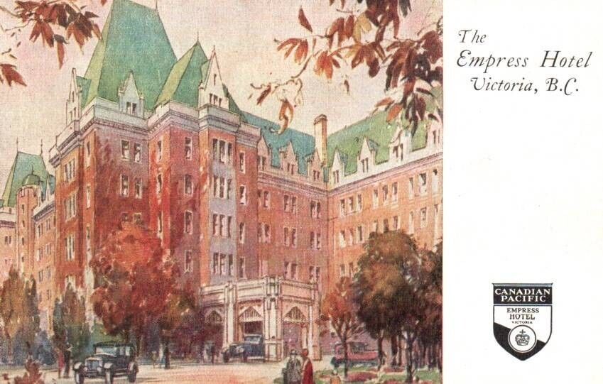 Vintage Postcard Candian Pacific Empress Hotel Victoria, Canada Unposted