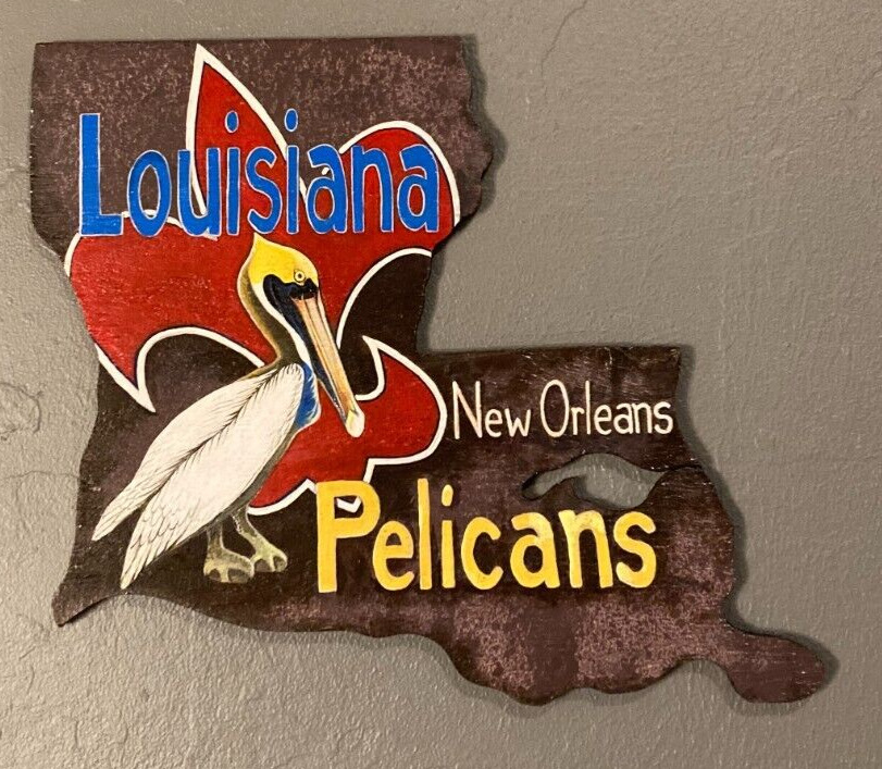 NEW ORLEANS PELICANS LOUISIANA LARGE WOODEN SIGN SOLID WOOD HAND PAINTED