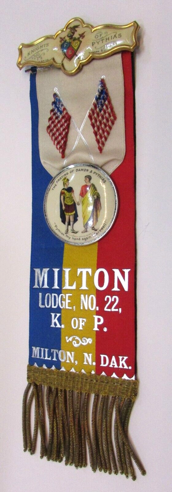 Rare Unused Antique 1893 Knights Pythias Damon Milton ND Lodge 22 Ribbon Badge