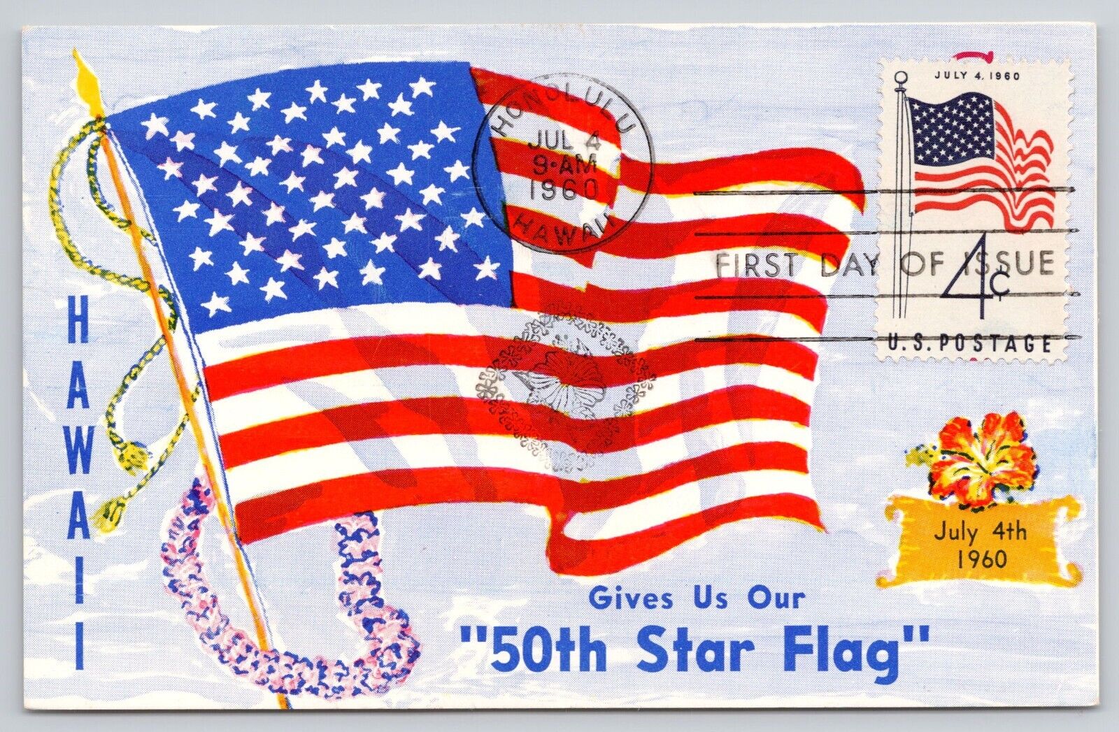 American Flag Hawaii 1st Day of Issue July 4th 1960 UP Postcard (E52)