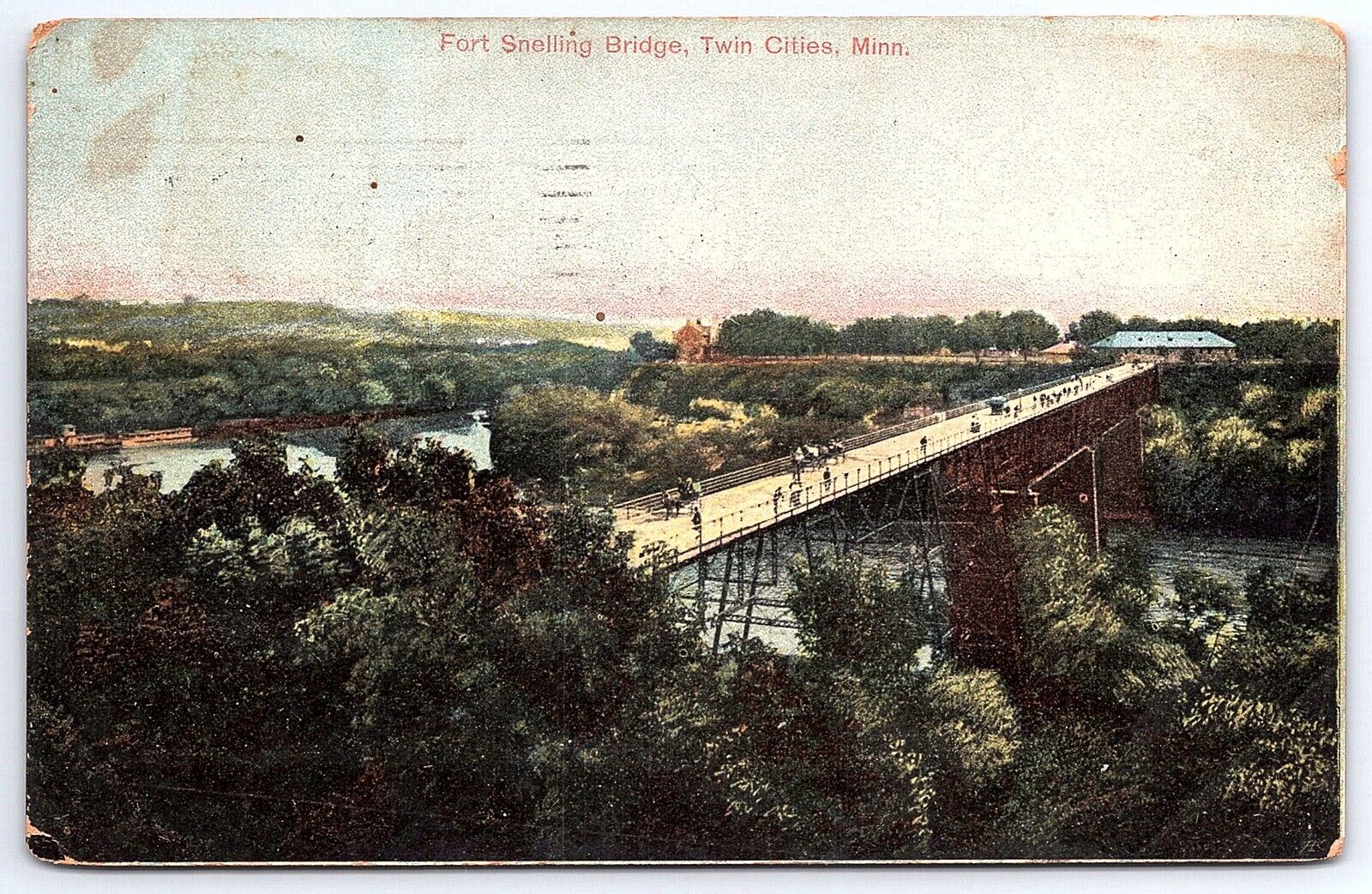 Fort Snelling Bridge in Twin Cities Minn Postcard Posted 1907