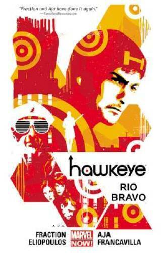 Hawkeye Volume 4: Rio Bravo (Marvel Now) - Paperback By Fraction, Matt - GOOD