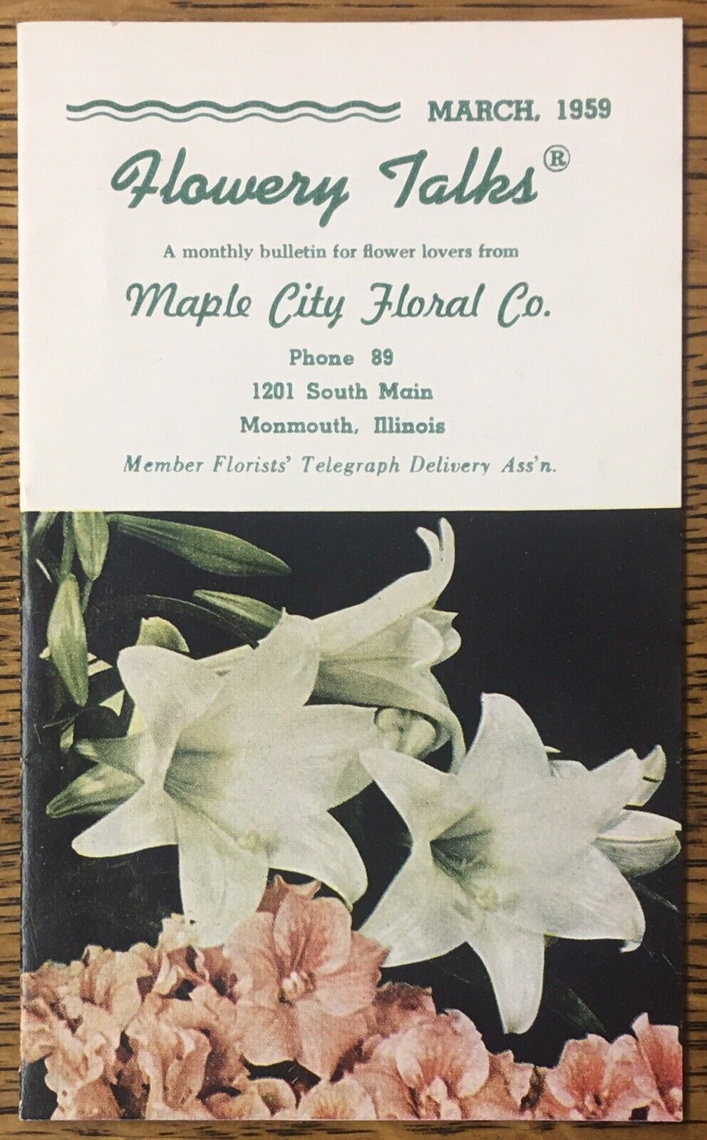Flowery Talks March, 1959 Maple City Floral Co. Monmouth, Illinois Booklet