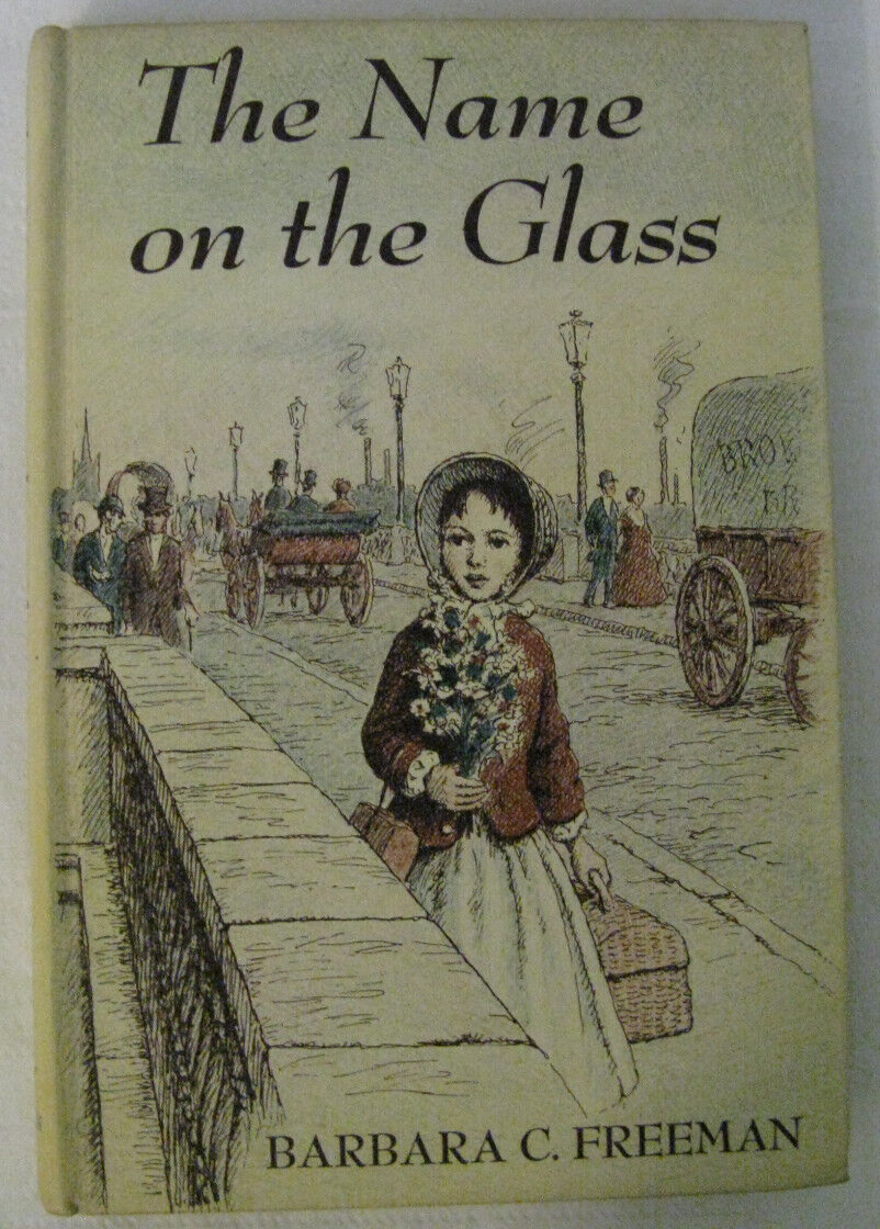 The Name On The Glass 1964 By Barbara C. Freeman W. W. Norton & Company WithDust