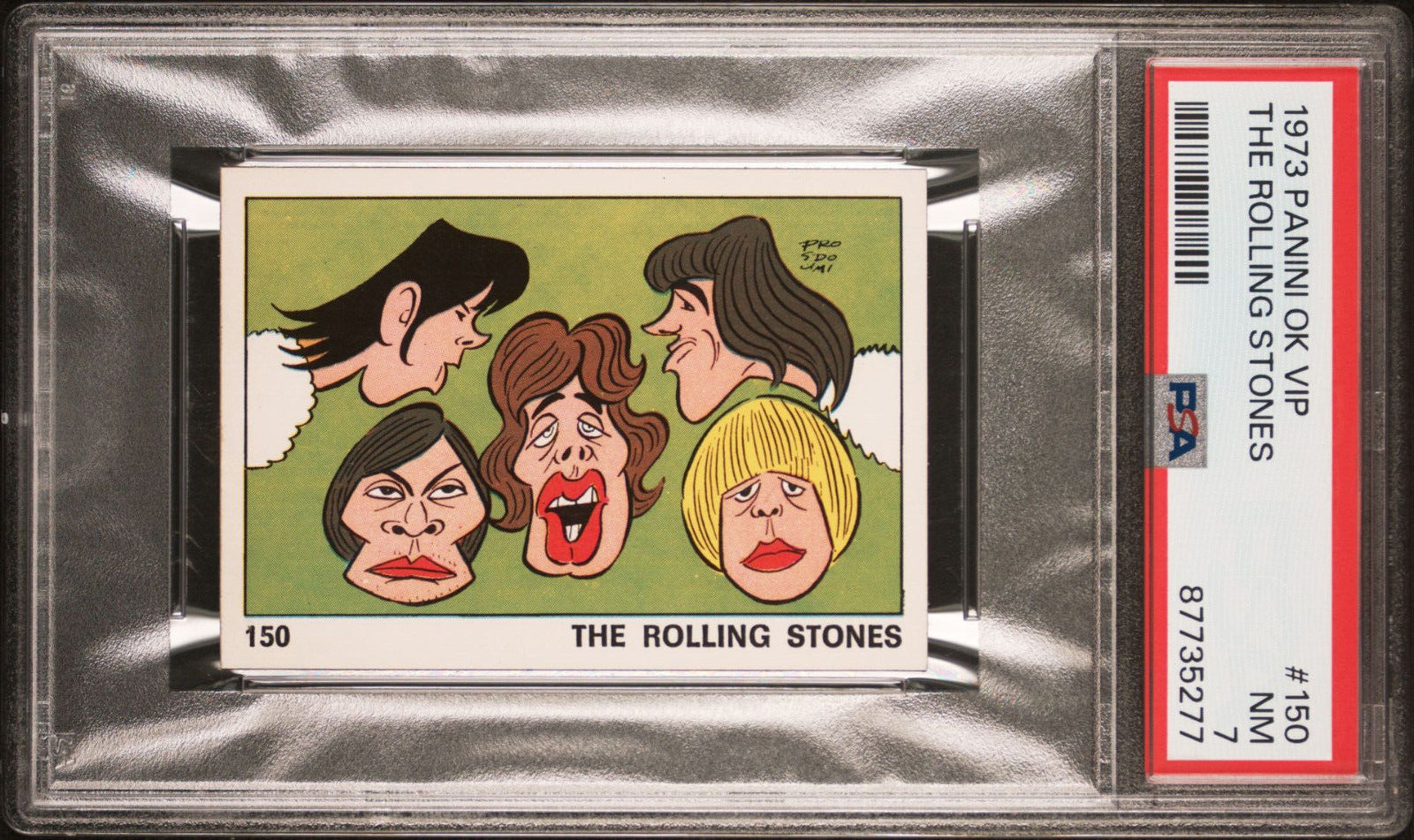 1973 Panini OK VIP The Rolling Stones #150  PSA 7 NM