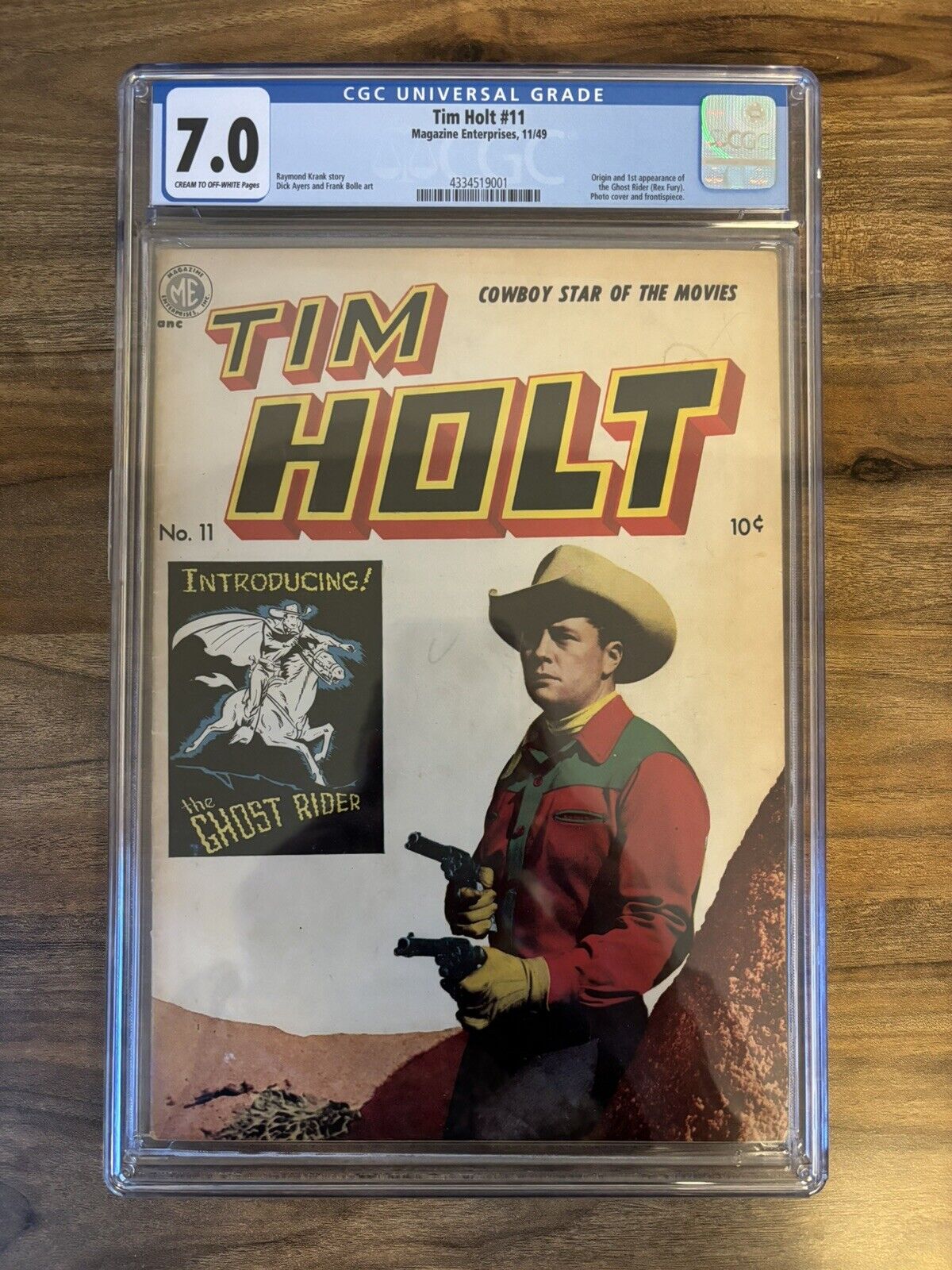 Tim Holt 11 (1949) CGC 7.0  First Ghost Rider ( Rex Fury) Possible Grade Bump?