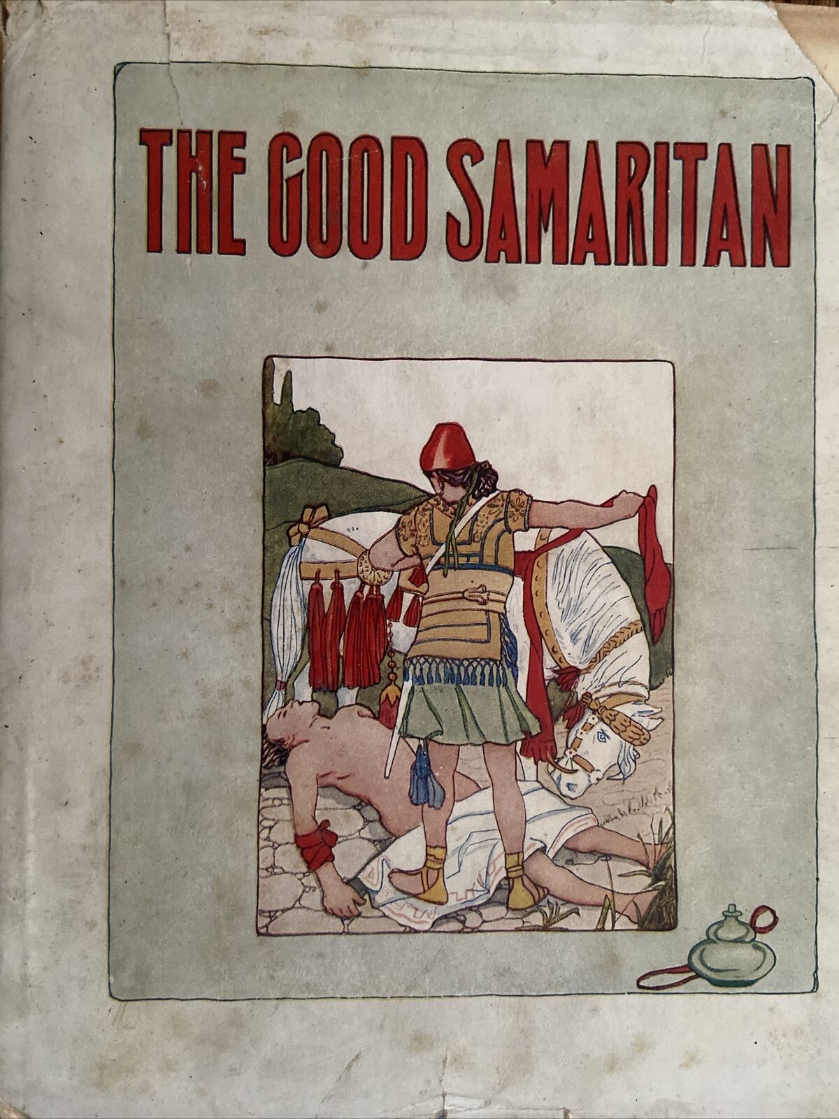 1925 Original Josephine Pollard: The Good Samaritan and The Other Bible Stories