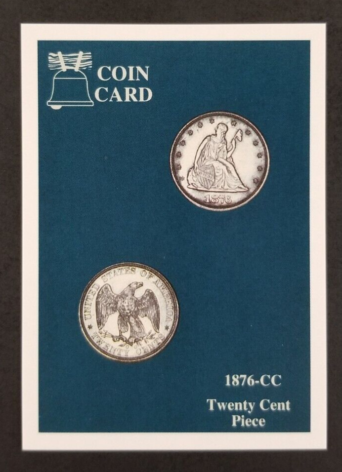 1876 Twenty Cent Piece 1991 Coin Card #18 (NM)