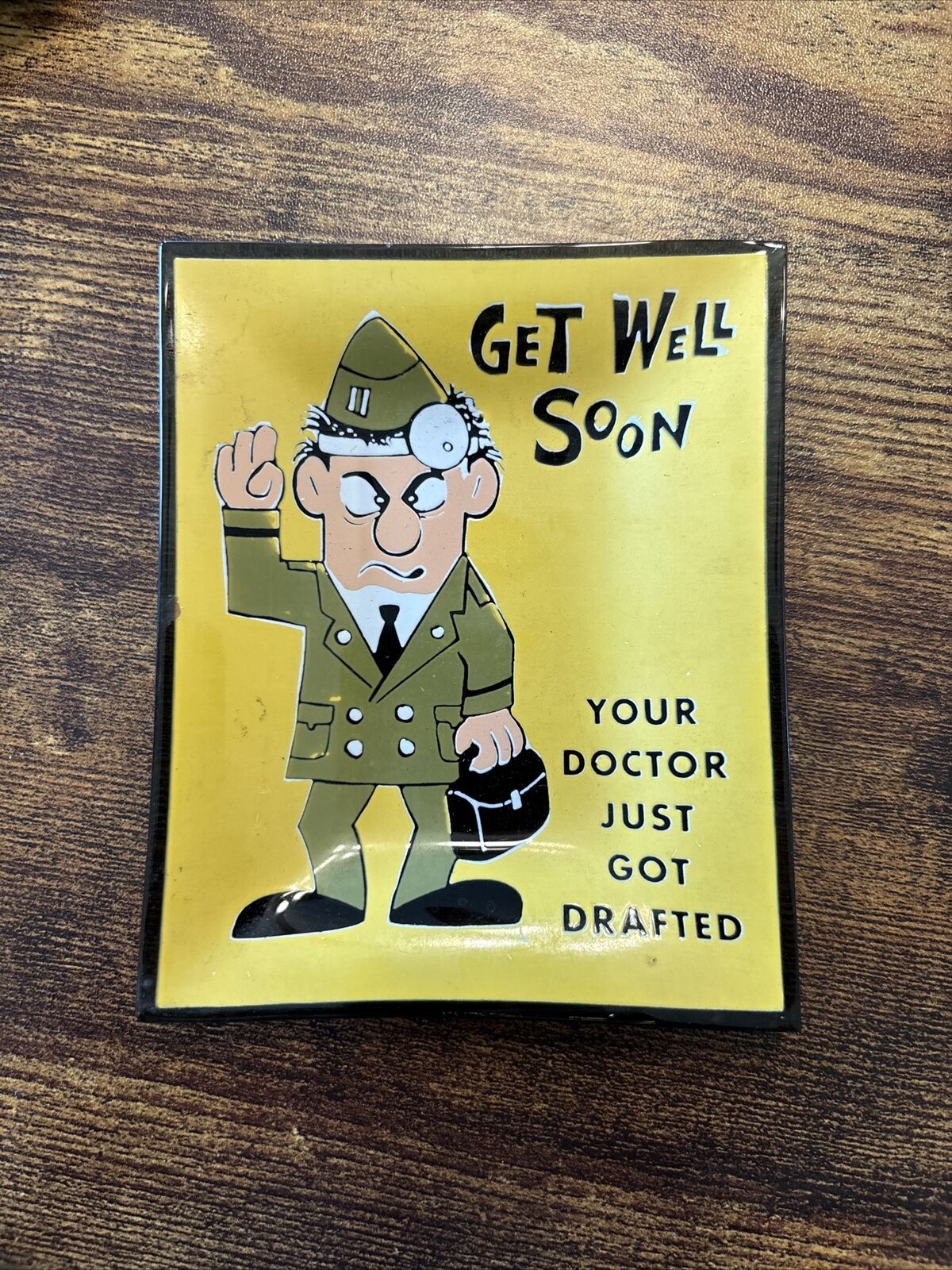 Vintage WWII Humorous Ashtray Doctor Get Well